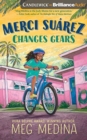 MERCI SUREZ CHANGES GEARS - Book