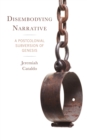 Disembodying Narrative : A Postcolonial Subversion of Genesis - Book