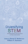 Diversifying STEM : Multidisciplinary Perspectives on Race and Gender - eBook