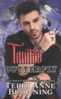 Tainted Butterfly - Book
