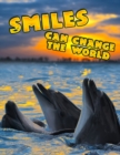 Smiles Can Change the World : Discreet Internet Website Password Keeper, Large Print Book, 8 1/2 x 11 - Book