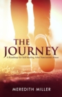 The Journey : A Roadmap for Self-healing After Narcissistic Abuse - Book
