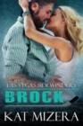 Las Vegas Sidewinders : Brock - Book