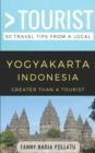 Greater Than a Tourist- Yogyakarta Indonesia : 50 Travel Tips from a Local - Book