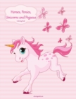 Horses, Ponies, Unicorns and Pegasus Coloring Book 1 - Book