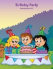 Birthday Party Coloring Book 1 & 2 - Book