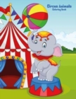 Circus Animals Coloring Book 1 - Book