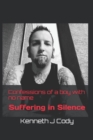 Confessions of a boy with no name : Suffering in silence - Book