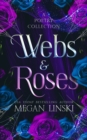Webs & Roses : A Poetry Collection - Book