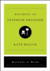 Becoming an Interior Designer - eBook