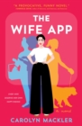 The Wife App : A Novel - eBook