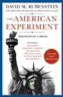 The American Experiment : Dialogues on a Dream - eBook
