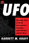 UFO : The Inside Story of the US Government's Search for Alien Life Here-and Out There - eBook