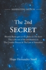 The 2Nd Secret : Manifesting Medium - Book