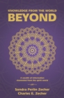Knowledge from the World Beyond : A Wealth of Information Channeled from the Spirit World - eBook