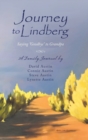 Journey to Lindberg : Saying "Goodbye" to Grandpa - Book