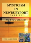 Mysticism in Newburyport : Mystic Rider - eBook