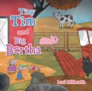 Tiny Tim and Big Bertha - Book