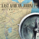 East African Journeys - eBook