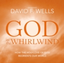 God in the Whirlwind - eAudiobook