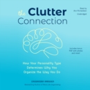 The Clutter Connection - eAudiobook