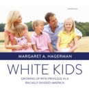 White Kids - eAudiobook