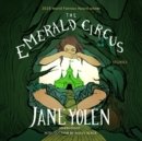 The Emerald Circus - eAudiobook