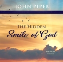 The Hidden Smile of God - eAudiobook