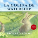 La colina de Watership (Spanish) - eAudiobook
