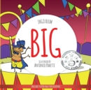 Big : A Little Story About Respect And Self-Esteem - Book