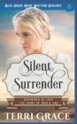 Silent Surrender : Mail Order Bride Western Romance - Book