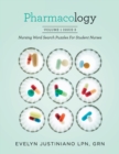 Pharmacology : Nursing Word Search Puzzles For Student Nurses - Book