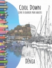 Cool Down - Livre a colorier pour adultes : Denia - Book