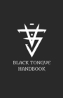 Black Tongue Handbook - Book