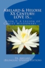 Abelard & Heloise XX Century, LOVE IS... : Book 5: A Legion of Christ Missionary in Mexico - Book