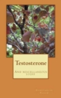 Testosterone : And miscellaneous stuff - Book