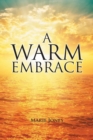 A Warm Embrace - Book