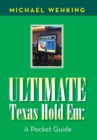 Ultimate Texas Hold Em : A Pocket Guide - Book