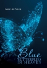 Blue Butterflies in Heaven - Book