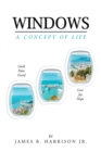 Windows : A Concept of Life - Book