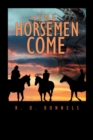 The Horsemen Come - Book