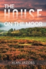 The House on the Moor - Book