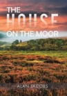 The House on the Moor - Book