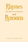 Rhymes (And Other Sorts of Poetry) and Reasons - Book