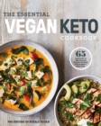 The Essential Vegan Keto Cookbook : 65 Healthy and Delicious Plant-Based Ketogenic Recipes - Book