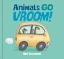 Animals Go Vroom! - Book