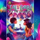 Sal and Gabi Fix the Universe - eAudiobook