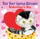 The Shy Little Kitten's Valentine's Day - Book