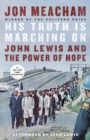 His Truth Is Marching On : John Lewis and the Power of Hope - Book