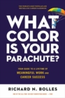 What Color Is Your Parachute? 2023 : Your Guide to a Lifetime of Meaningful Work and Career Success - Book